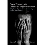 Sexual Obsessions in Obsessive-Compulsive Disorder