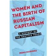 Women and the Birth of Russian Capitalism