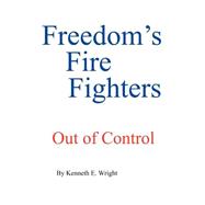 Freedom's Fire Fighters