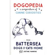 Dogopedia A Compendium of Canine Curiosities