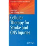 Cellular Therapy for Stroke and Cns Injuries