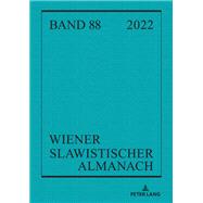 Wiener Slawistischer Almanach Band 88/2022