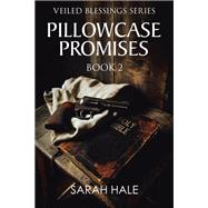 Pillowcase Promises