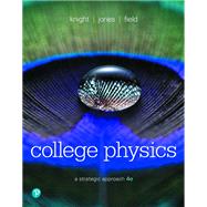 Student Workbook for College Physics A Strategic Approach Volume 2 (Chs 17-30)