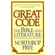 The Great Code the Bible and Literature