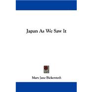 Japan As We Saw It