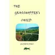 The Grasshopper's Child