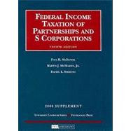 Federal Income Taxation of Partnerships and S Corporations, 2008 Supplement