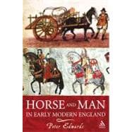 Horse And Man in Early Modern England