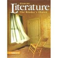 Glencoe Literature: The Readers Choice, Course 5
