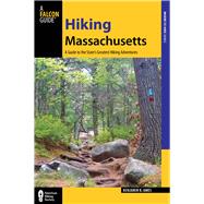 Hiking Massachusetts A Guide To The State's Greatest Hiking Adventures