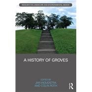 A History of Groves,9781138674806
