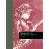 Rediscoveries in Children's Literature