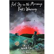 Red Sky in the Morning, Poet's Warning