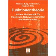 Funktionentheorie: Hohere Mathematik Fur Ingenieure, Naturwissenschaftler Und Mathematiker