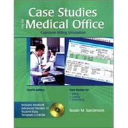 Case Studies for the Medical Office : Capstone Billing Simulation