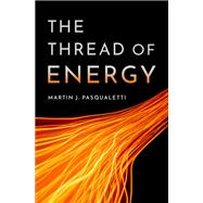 The Thread of Energy