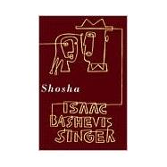 Shosha A Novel