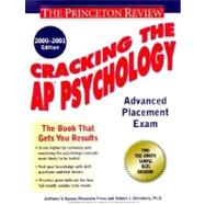 Cracking the Ap Psychology, 2000-2001 Edition