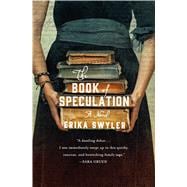 The Book of Speculation A Novel,9781250054807