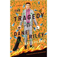The Tragedy of Dane Riley
