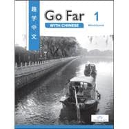 Go Far with Chinese Level 1 Workbook (w/ Character Workbook Download)