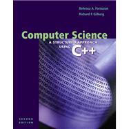 Computer Science : A Structured Programming Approach Using C++