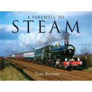 A Farewell to Steam