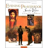 Evening Prayerbook Sunday Vespers, Liturgy Of The Hours