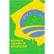 Barack Obama Is Brazilian