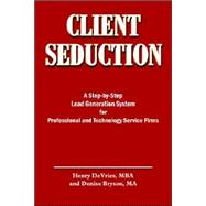 Client Seduction