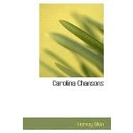 Carolina Chansons : Legends of the Low Country