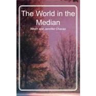 The World in the Median