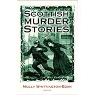 Scottish Murder Stories