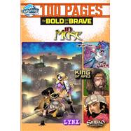 Bold and the Brave: Volume Eight