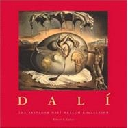 Dalí : The Salvador Dali Museum Collection