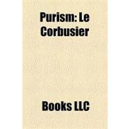 Purism : Le Corbusier