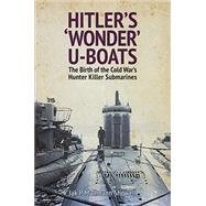 Hitler's Wonder U-boats