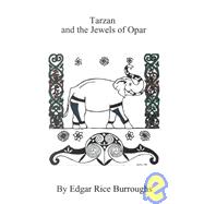 Tarzan and the Jewels of Opar,9781576464809