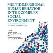Multidimensional Human Behavior in the Complex Social Environment  ebook plus Active Learning courseware