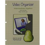 Video Organizer for Intermediate Algebra