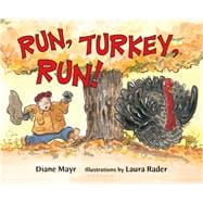 Run, Turkey, Run!