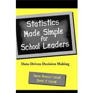 Statistics Made Simple for School Leaders Data-Driven Decision Making