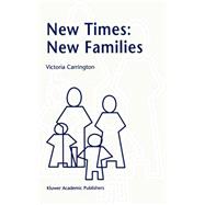 New Times, New Families