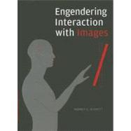 Engendering Interaction With Images
