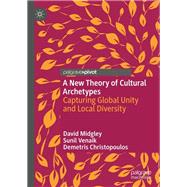 A New Theory of Cultural Archetypes