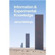 Information and Experimental Knowledge