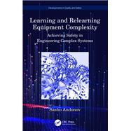 Learning and Relearning Equipment Complexity