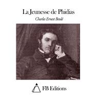 La Jeunesse De Phidias