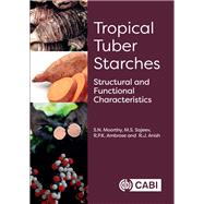 Tropical Tuber Starches